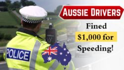 Aussie Drivers Face $1,000 Fine and Instant Licence Loss for 45km/h Speeding in 2025