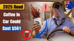 Australia $561 Fine for Drinking Coffee While Driving – Rules Penalties and Enforcement Cameras Legal Grey Areas