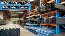 Basic Steel Supplies Adelaide Reviews & Product Range – What You Need to Know