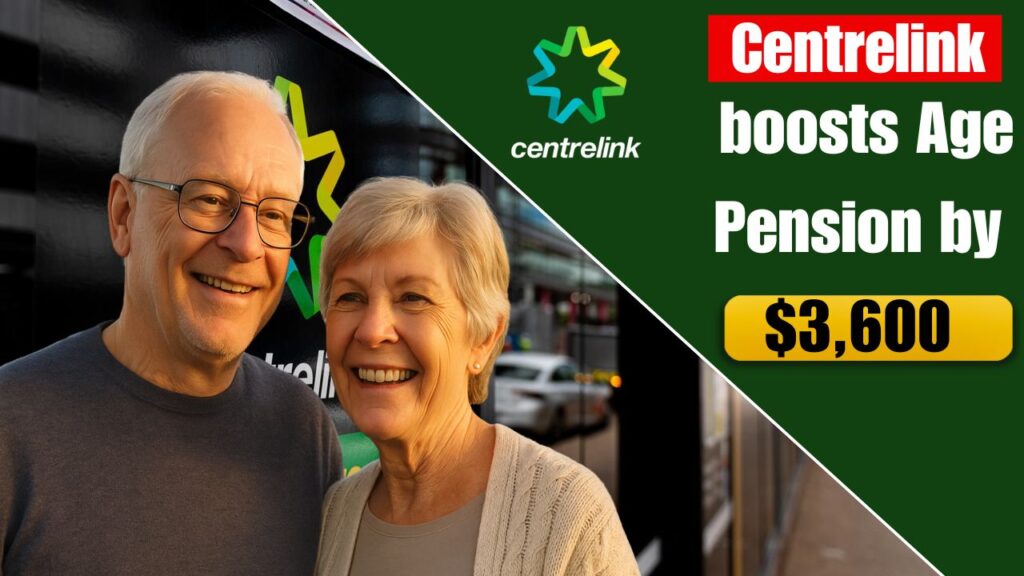 Centrelink boosts Age Pension